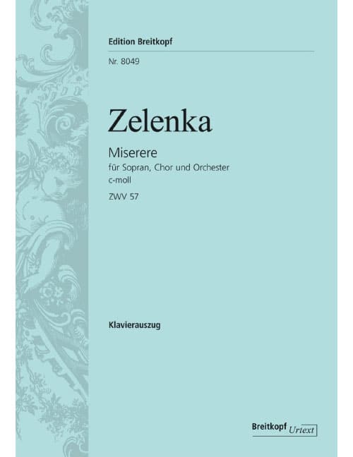 EDITION BREITKOPF ZELENKA - MISERERE IN C MINOR ZWV 57 ZWV 57