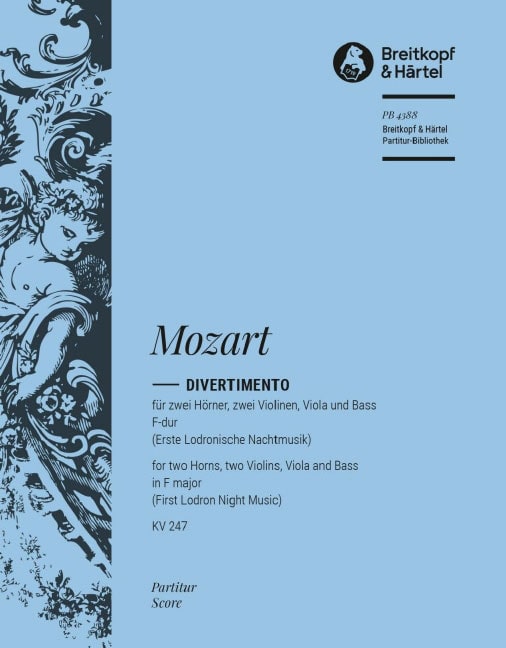 EDITION BREITKOPF MOZART - DIVERTIMENTO IN F MAJOR K. 247 KV 247