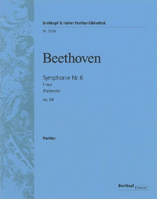 EDITION BREITKOPF BEETHOVEN - SYMPHONY NO. 6 IN F MAJOR OP. 68