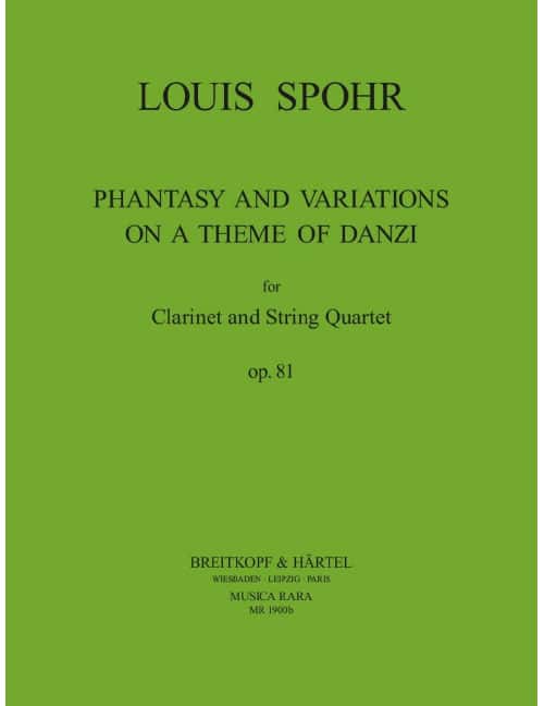 EDITION BREITKOPF SPOHR - FANTASIE UND VARIATIONEN ÜBER EIN THEMA VON DANZI OP. 81