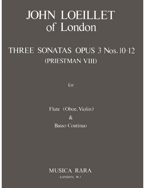 EDITION BREITKOPF LOEILLET JEAN BAPTISTE (JOHN OF LONDON) - ZWOELF SONATEN OP. 3/10-12 - FLUTE, BASSO CONTINUO