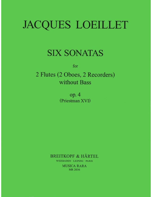 EDITION BREITKOPF LOEILLET JACQUES J. J.-B. - SECHS SONATEN OP. 4 - 2 S-RECORDER, BASSO CONTINUO