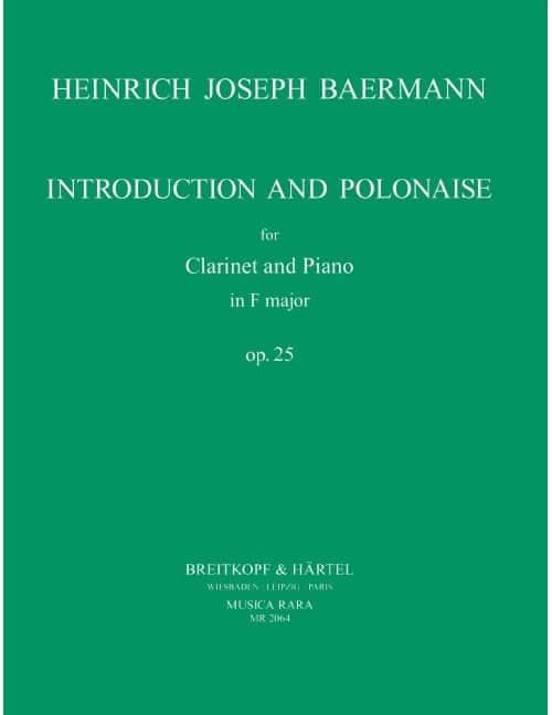 EDITION BREITKOPF BAERMANN - INTRODUKTION UND POLONAISE F-DUR OP. 25 - CLARINETTE ET PIANO