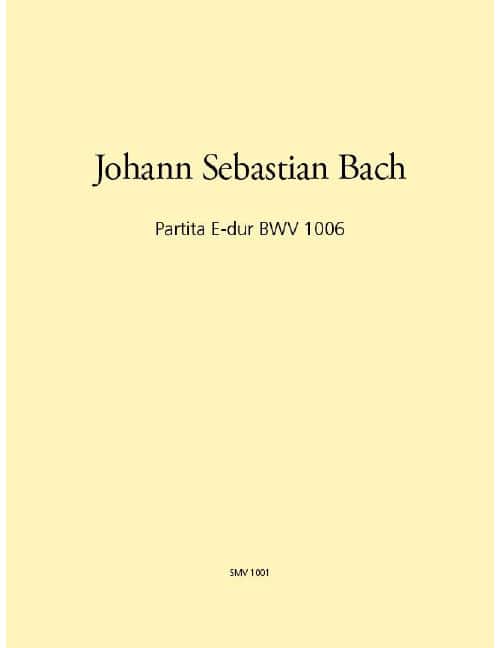EDITION BREITKOPF BACH - PARTITA E-DUR BWV 1006 BWV 1006