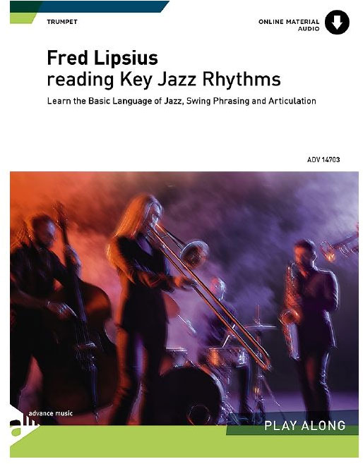 ADVANCE MUSIC LIPSIUS FRED - READING KEY JAZZ RHYTHMS FOR TRUMPET + AUDIO