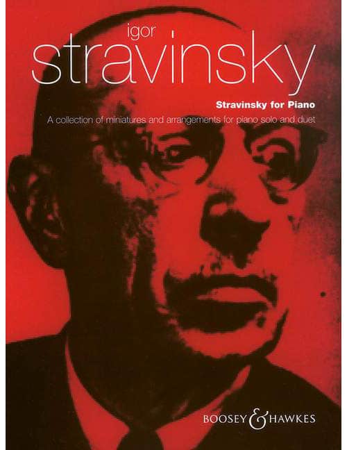 BOOSEY & HAWKES STRAVINSKY - STRAVINSKY FOR PIANO - PIANO (2 ET 4 HETS)