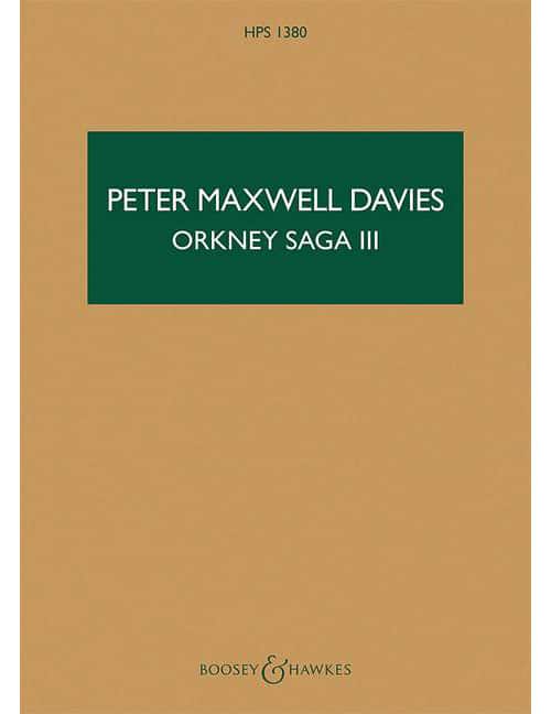 BOOSEY & HAWKES MAXWELL DAVIES - ORKNEY SAGA III HPS 1380 - SAXOPHONE ALTO ET ORCHESTRE