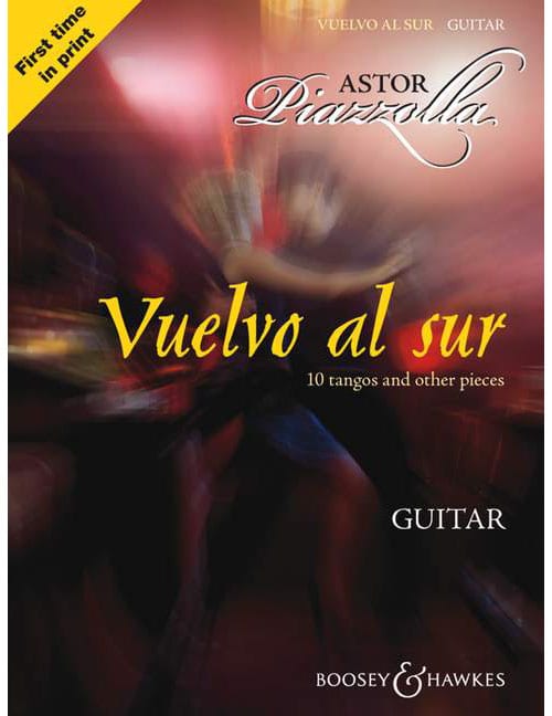 BOOSEY & HAWKES PIAZZOLLA - VUELVO AL SUR - GUITARE