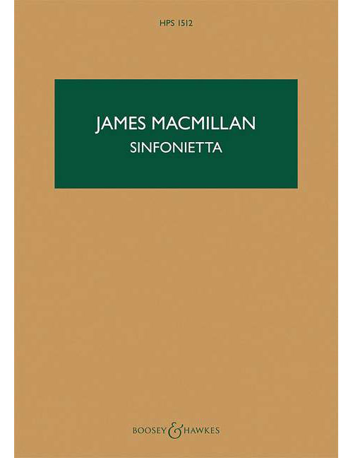 BOOSEY & HAWKES MACMILLAN J. - SINFONIETTA - ORCHESTRE