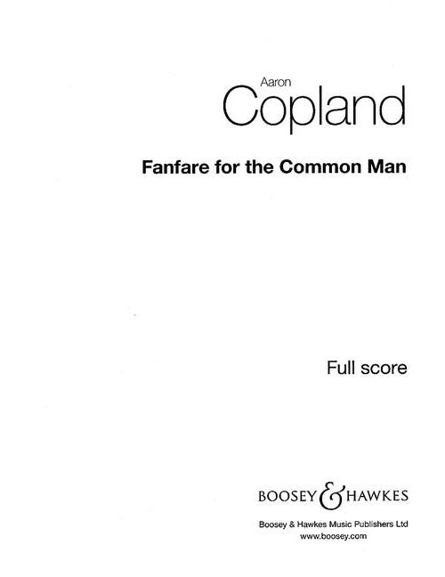 BOOSEY & HAWKES Copland Aaron - Fanfare For The Common Man - Ensemble Vent et Percussion