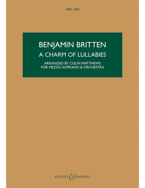BOOSEY & HAWKES BRITTEN B. - A CHARM OF LULLABIES OP. 41 - VOIX