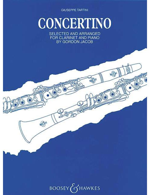 BOOSEY & HAWKES TARTINI - CLARINETTE CONCERTINO - CLARINETTE ET STRING ORCHESTRE