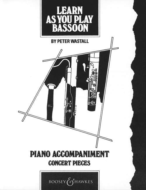 BOOSEY & HAWKES LEARN AS YOU PLAY BASSOON - BASSOON ET PIANO