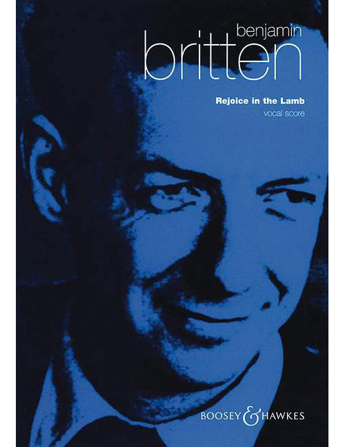 BOOSEY & HAWKES Britten - Rejoice In The Lamb Op. 30 - Solo Ps (Satb), Choeur Mixte Et Orgue