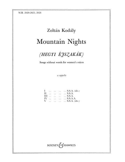 BOOSEY & HAWKES KODÁLY - MOUNTAIN NIGHTS NO. 2020 - TREBLE CHOEUR (SSAA) A CAPPELLA