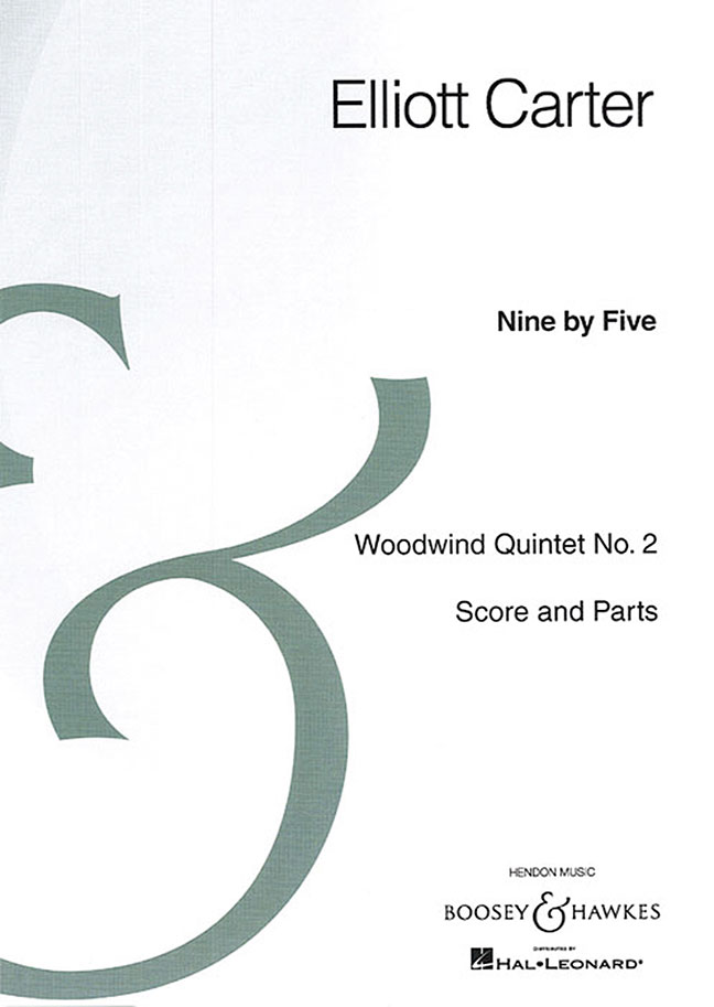 BOOSEY & HAWKES CARTER E. - NINE BY FIVE - MUSIQUE DE CHAMBRE
