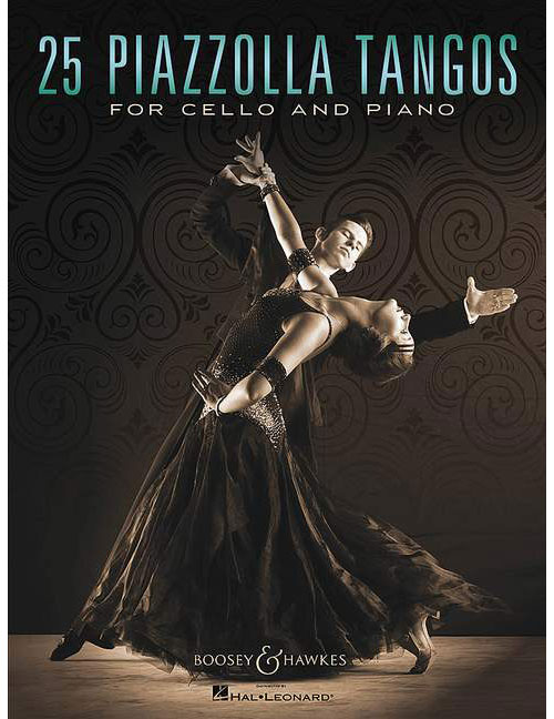 BOOSEY & HAWKES PIAZZOLLA ASTOR - 25 PIAZZOLLA TANGOS - CELLO AND PIANO