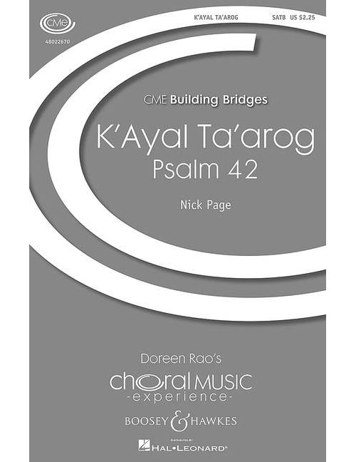 BOOSEY & HAWKES PAGE - K'AYAL TA'AROG - CHOEUR MIXTE (SATB) WITH SOLO, PIANO ET PERCUSSION