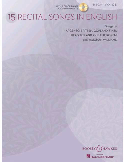 BOOSEY & HAWKES 15 RECITAL SONGS IN ENGLISH + CD - HIGH VOICE AND PIANO