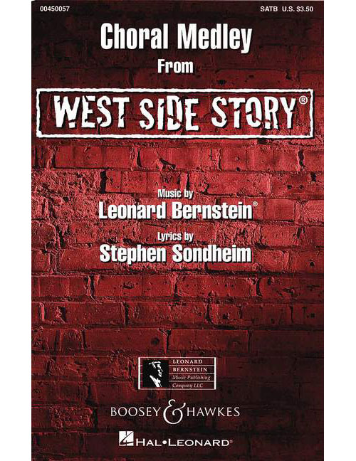 BOOSEY & HAWKES BERNSTEIN - WEST SIDE STORY - CHOEUR MIXTE (SATB) ET INSTRUMENTS
