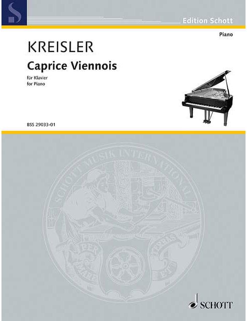 SCHOTT KREISLER - CAPRICE VIENNOIS OP. 2 NO. 2 - VIOLON ET PIANO