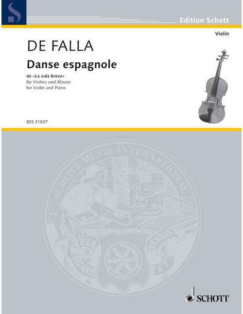 SCHOTT Falla - Spanish Dance - Violon et Piano