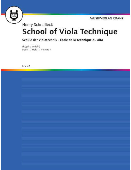 MUSIKVERLAG CRANZ SCHRADIECK - ECOLE DE LA TECHNIQUE POUR ALTO VOL.1