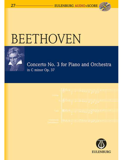 EULENBURG BEETHOVEN L.V. - CONCERTO NO. 3 C MINOR OP. 37 + CD - PIANO AND ORCHESTRA