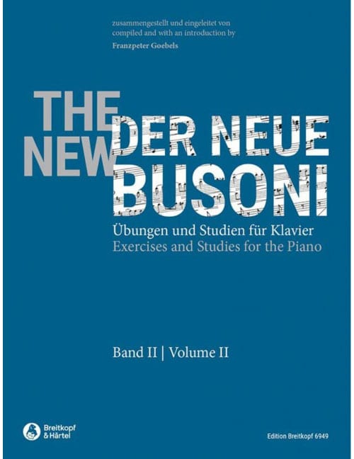 EDITION BREITKOPF BUSONI - THE NEW BUSONI - EXERCISES AND STUDIES FOR THE PIANO - PIANO