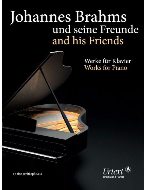 EDITION BREITKOPF JOHANNES BRAHMS AND HIS FRIENDS - PIANO