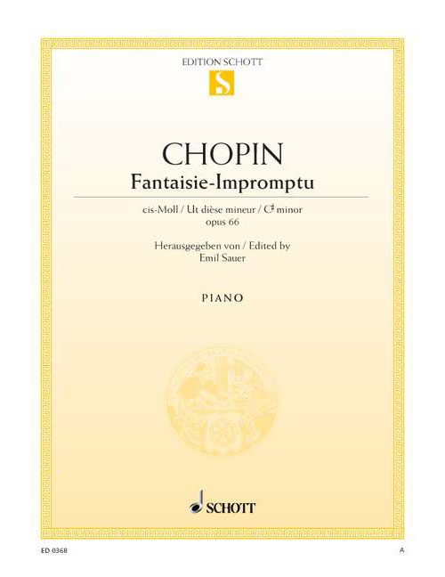 SCHOTT Chopin - FANTAISIE-impromptu Ut Dièse Mineur Op. 66 (posth.) - Piano