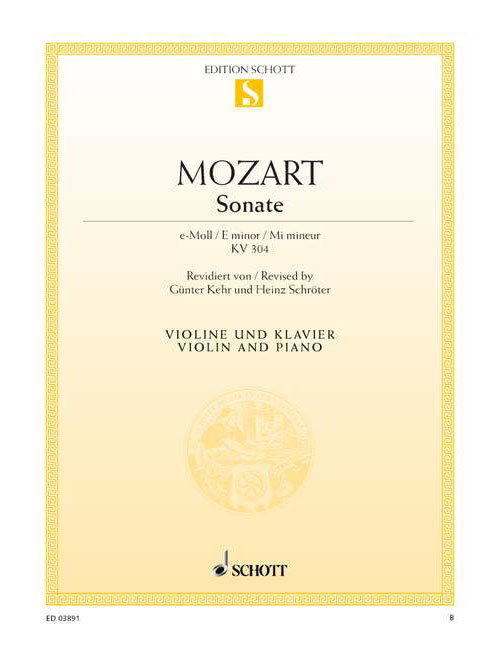 SCHOTT MOZART W.A. - SONATA E MINOR KV 304 - VIOLIN AND PIANO