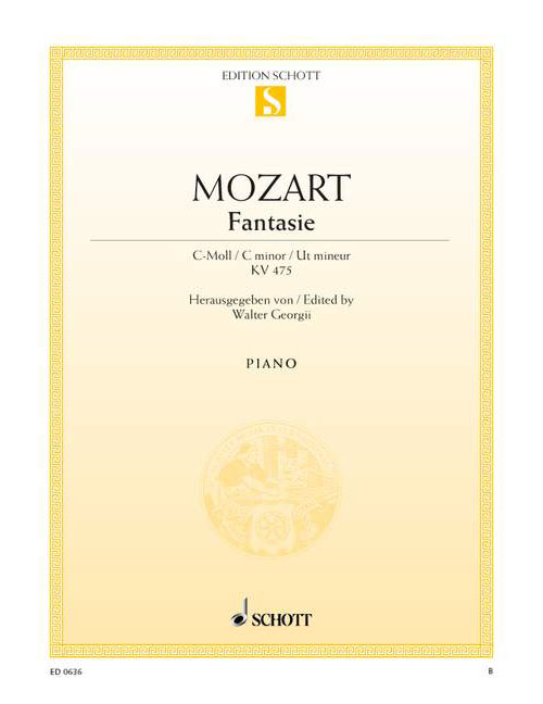 SCHOTT MOZART W.A. - FANTASY C MINOR KV 475 - PIANO