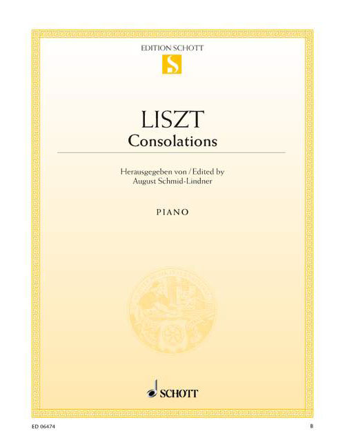 SCHOTT LISZT FRANZ - CONSOLATIONS I-VI - PIANO