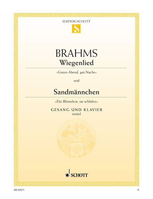SCHOTT BRAHMS - WIEGENLIED / SANDMÄNNCHEN - MEDIUM VOICE ET PIANO