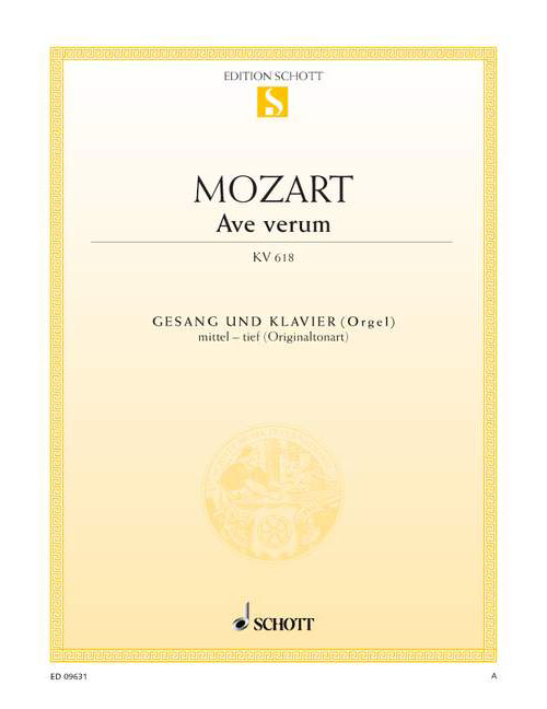 SCHOTT MOZART W.A. - AVE VERUM KV 618 - MEDIUM VOICE AND PIANO