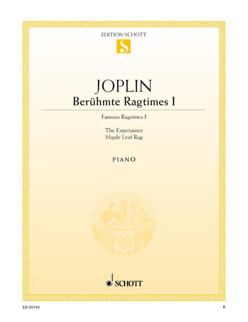 SCHOTT JOPLIN - FAMOUS RAGTIMES - PIANO