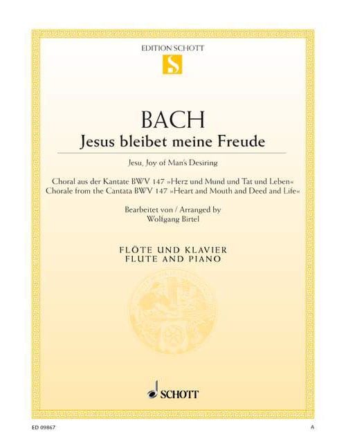 SCHOTT BACH - JÉSUS QUE MA JOIE DEMEURE BWV 147 - FLUTE ET PIANO