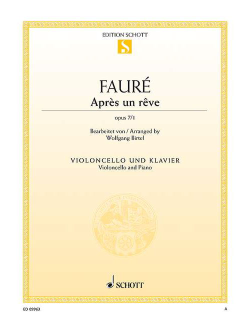 SCHOTT FAURE G. - APRS UN RVE OP. 7/1 - VIOLONCELLE