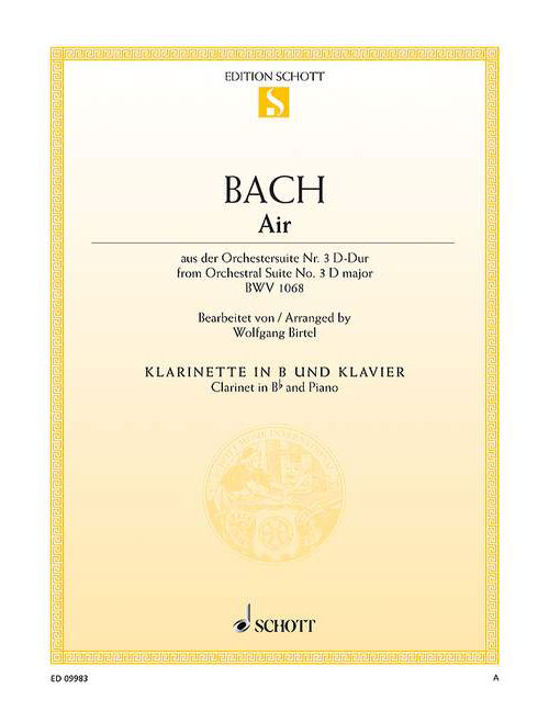 SCHOTT BACH - AIR BWV 1068 - CLARINETTE IN BB ET PIANO