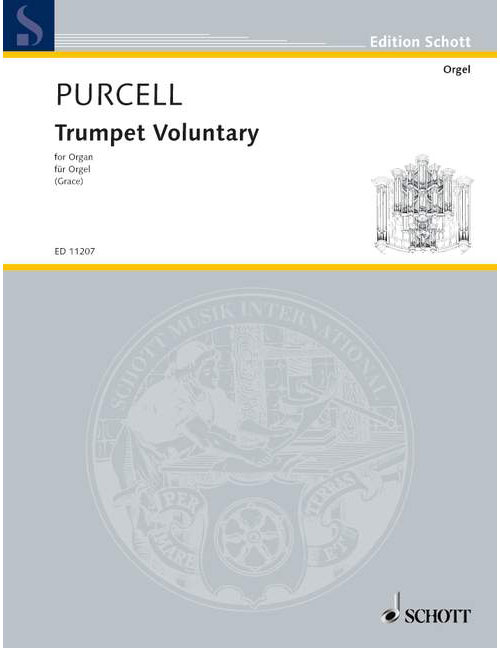 SCHOTT PURCELL HENRY - PURCELL'S TRUMPET VOLUNTARY - ORGAN