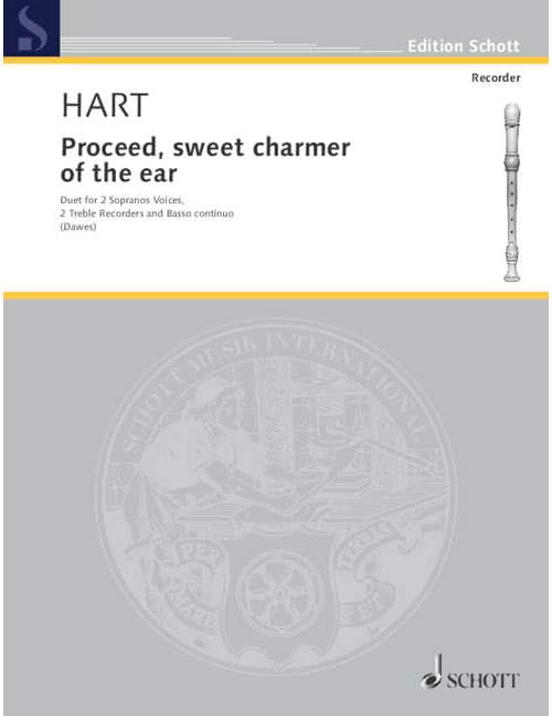 SCHOTT HART PROCEED, SWEET CHARMER OF THE EAR - CHOIR