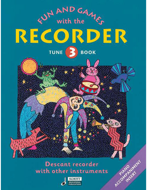 SCHOTT Fun And Games With The Recorder Tune Book 3 - Descant Flute A Bec