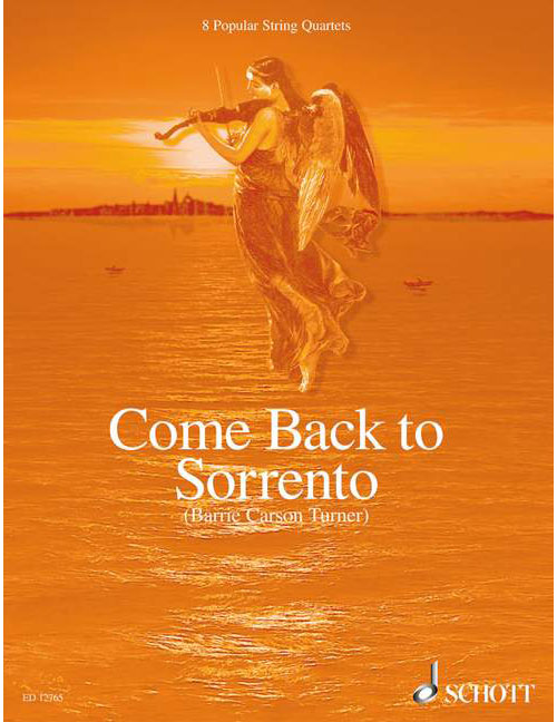 SCHOTT Come Back To Sorrento - String Quartet