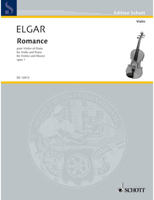 SCHOTT ELGAR EDWARD - ROMANCE OP. 1 - VIOLIN AND PIANO