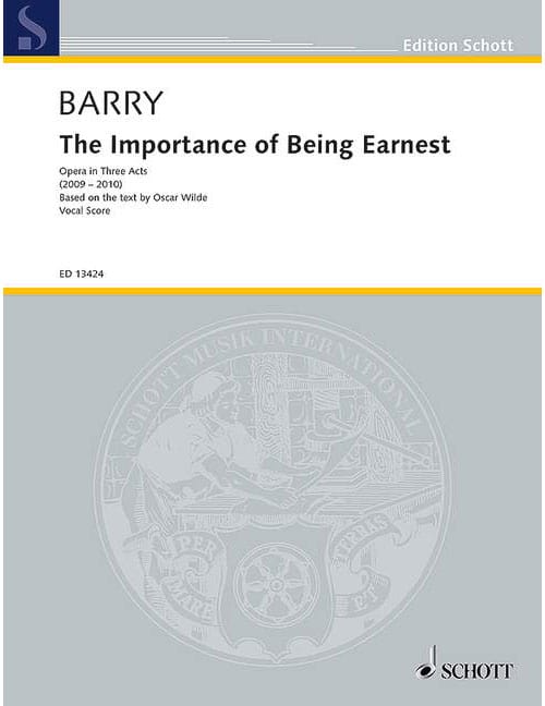 SCHOTT BARRY - THE IMPORTANCE OF BEING EARNEST