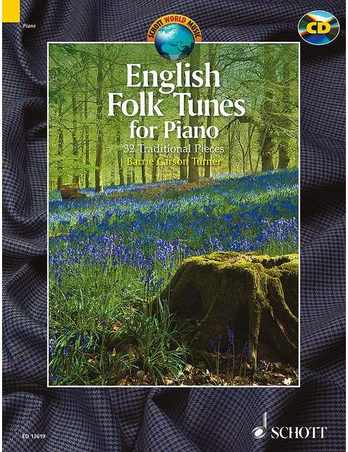 SCHOTT CARSON TURNER BARRIE - ENGLISH FOLK TUNES FOR PIANO - PIANO