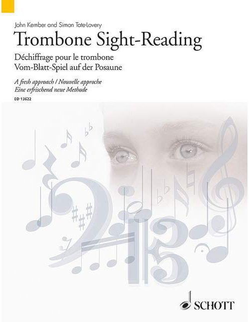 SCHOTT KEMBER JOHN / TATE-LOVERY SIMON - TROMBONE SIGHT-READING - TROMBONE