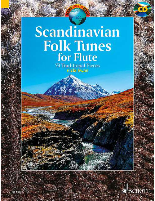 SCHOTT SWAN VICKI - SCANDINAVIAN FOLK TUNES FOR FLUTE - FLUTE
