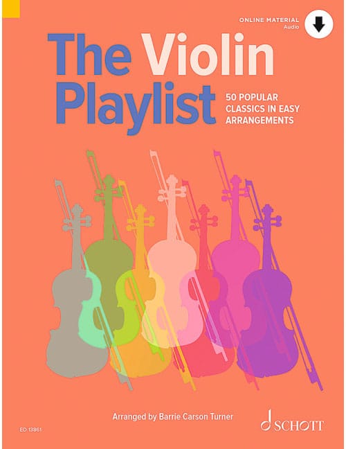 SCHOTT THE VIOLIN PLAYLIST - VIOLON ET PIANO